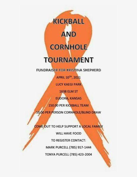 Five kickball teams have registered so far for Saturday's Kickball and Cornhole Tournament to fundraise in honor of Kristina Shepherd of Eudora, who is battling leukemia. 